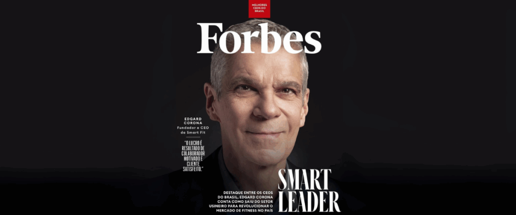 Reconhecimento: Edgard Corona é capa da edição 134 da Forbes Brasil